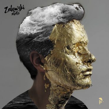 Krzysztof Zalewski – “Złoto” Krzysztof Zalewski – “Złoto”