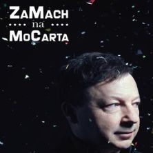 ZAMACH na MoCarta ZAMACH na MoCarta