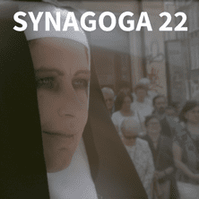 SYNAGOGA 22 SYNAGOGA 22