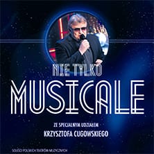 Nie tylko MUSICALE Nie tylko MUSICALE