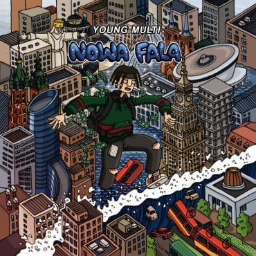 Young Multi – “Nowa fala” Young Multi – “Nowa fala”