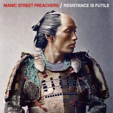 Manic Street Preachers – „Resistance Is Futile” Manic Street Preachers – „Resistance Is Futile”