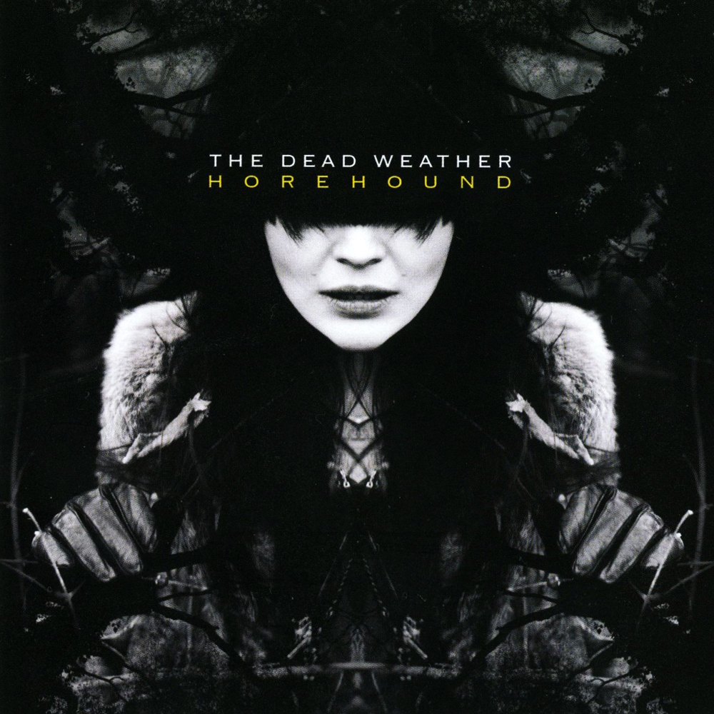 THE DEAD WEATHER – „Horehound”
