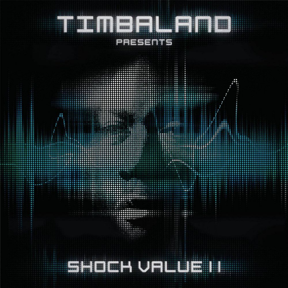Timbaland – „Shock Value II”