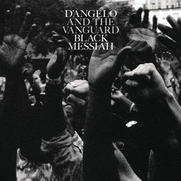 D`Angelo & The Vanguard – „Black Messiah”