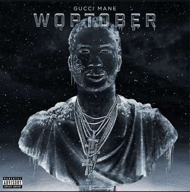 Gucci Mane – „Woptober”