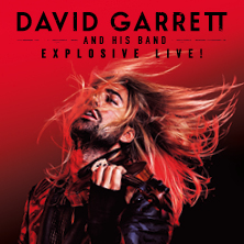 David Garrett – EXPLOSIVE Tour