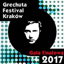 GRECHUTA FESTIVAL KRAKÓW 2017