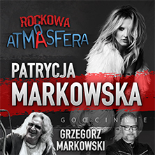Patrycja Markowska + goście