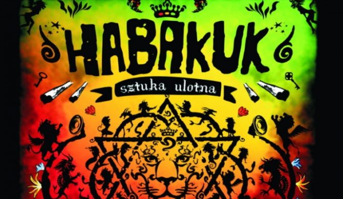 Habakuk „Sztuka ulotna” – posłuchaj przed premierą