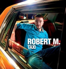 Robert M. – „Taxi”