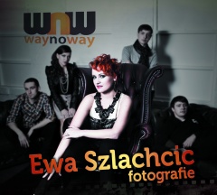 Ewa Szlachcic & Way No Way – "Fotografie"