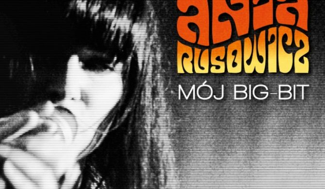 „Mój Big-Bit” Ani Rusowicz na DVD