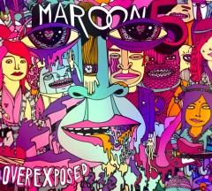 MAROON 5 – "Overexposed"