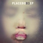 Placebo – "B3 EP"