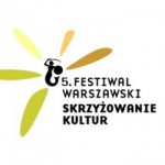 5. Festiwal Skrzyżowanie Kultur