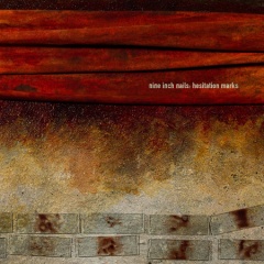 Nine Inch Nails – „Hesitation Marks”