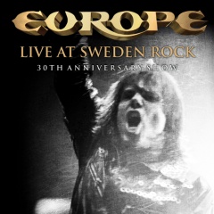 Europe – „Live At Sweden Rock – 30th Anniversary Show”