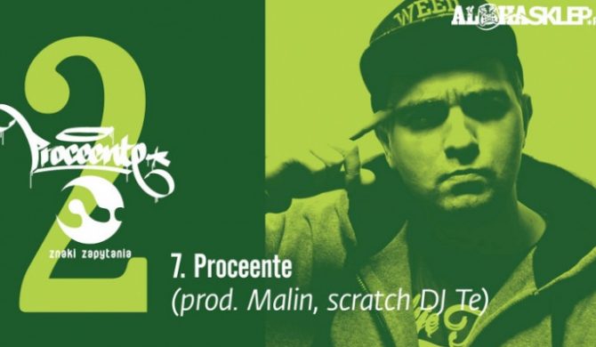 Posłuchaj mixtape`u Proceente
