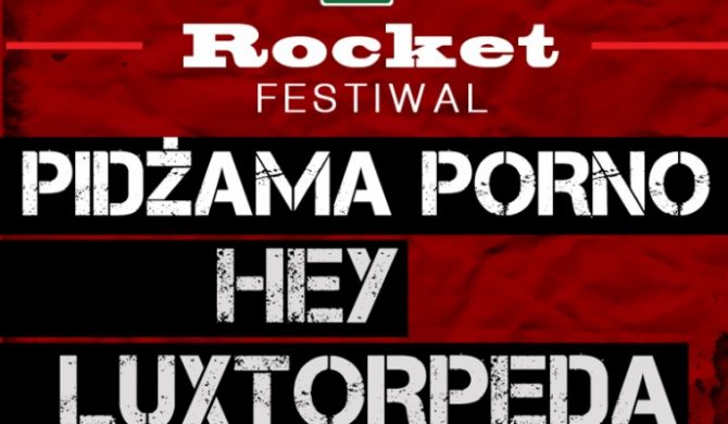 Rocket Festiwal w pięciu miastach. Znamy terminy i lokalizacje
