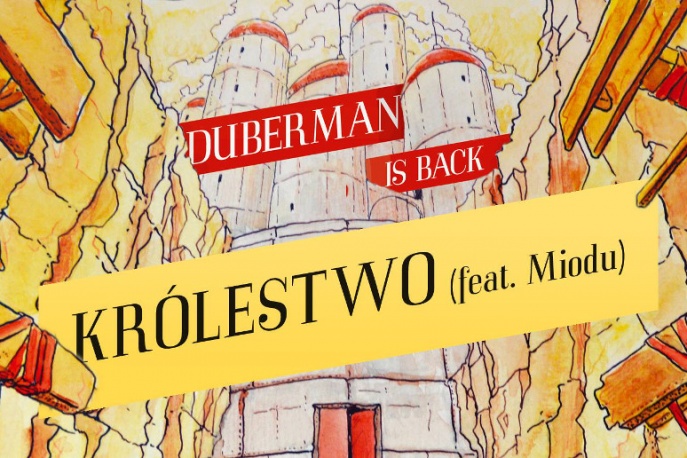 Duberman – „Królestwo” ft. Miodu (audio)