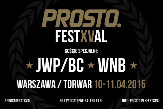 JWP/BC oraz WNB – goście specjalni Prosto FestXValu