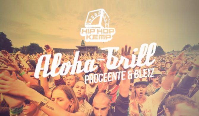 Proceente & Bleiz – „Hip Hop Kemp” – nowy kawałek