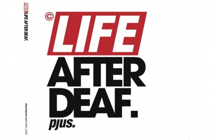 Pjus – „Life after deaf”