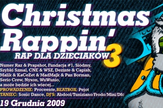 Rap dla dzieciaków, czyli Christmas Rappin` 3