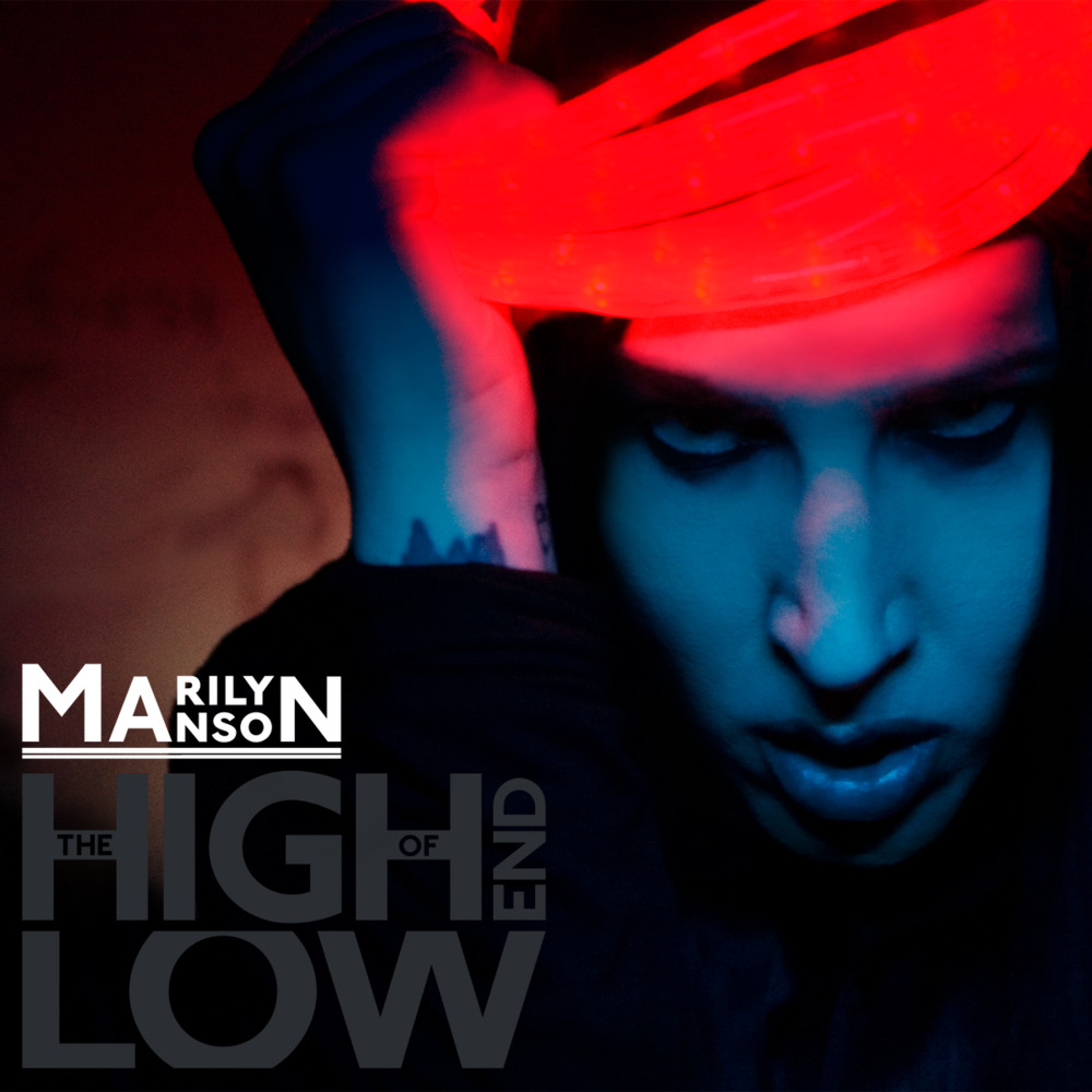 MARILYN MANSON – „The High End Of Low”