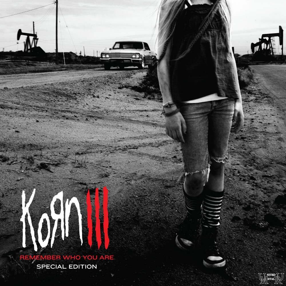 KoЯn – III Remember Who You Are