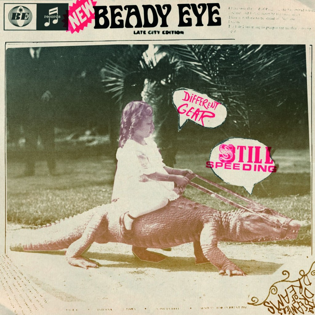 Beady Eye – „Different Gear, Still Speeding”