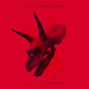 ALICE IN CHAINS – „The Devil Put Dinosaurs Here”