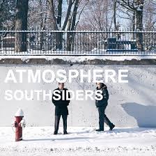 Atmosphere – „Southsiders”