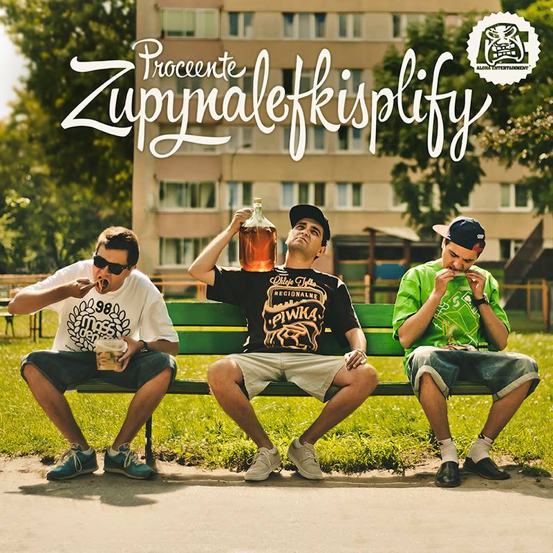 Proceente – „Zupynalefkisplify”