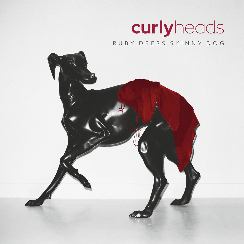 Curly Heads – „Ruby Dress Skinny Dog”