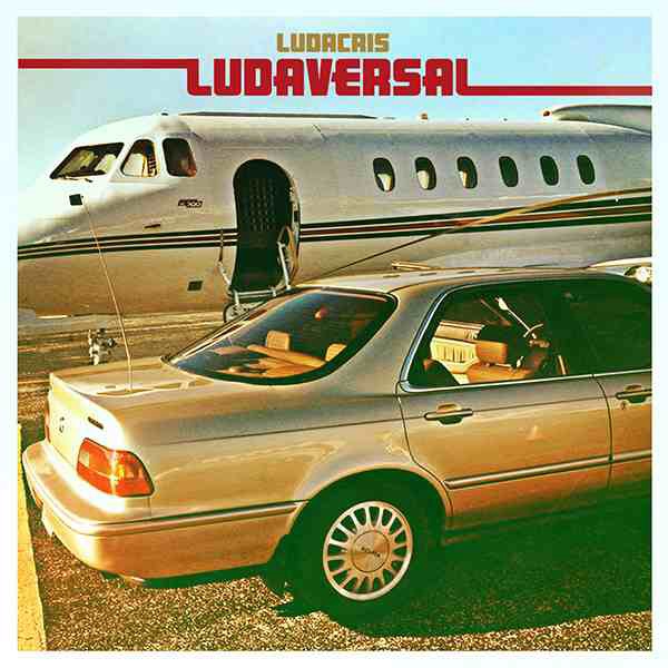 Ludacris – „Ludaversal”
