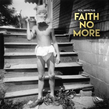 Faith No More – „Sol Invictus”