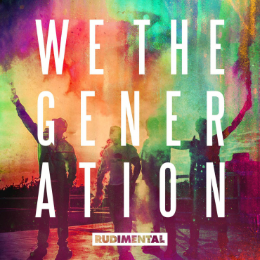 Rudimental – „We The Generation”
