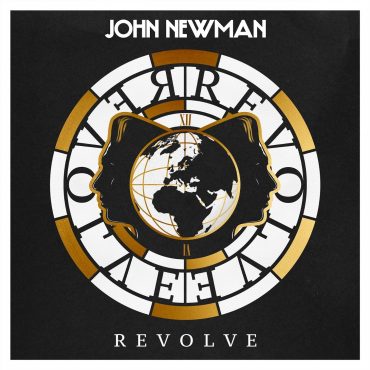 John Newman – „Revolve”