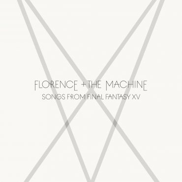 Florence And The Machine – „Songs from Final Fantasy XV”