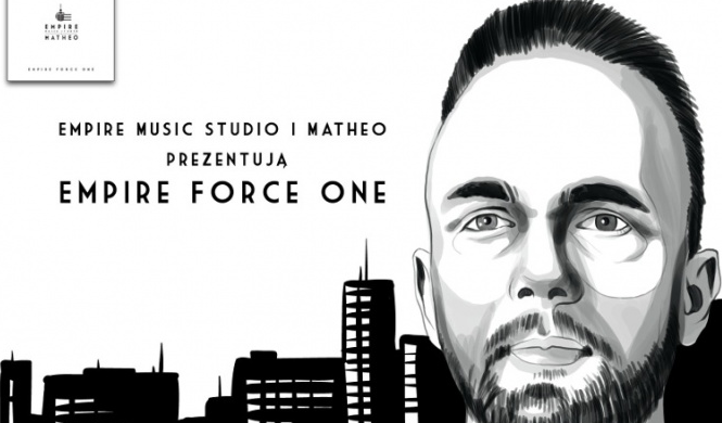 Empire Music Studio x Matheo – „Empire Force One”