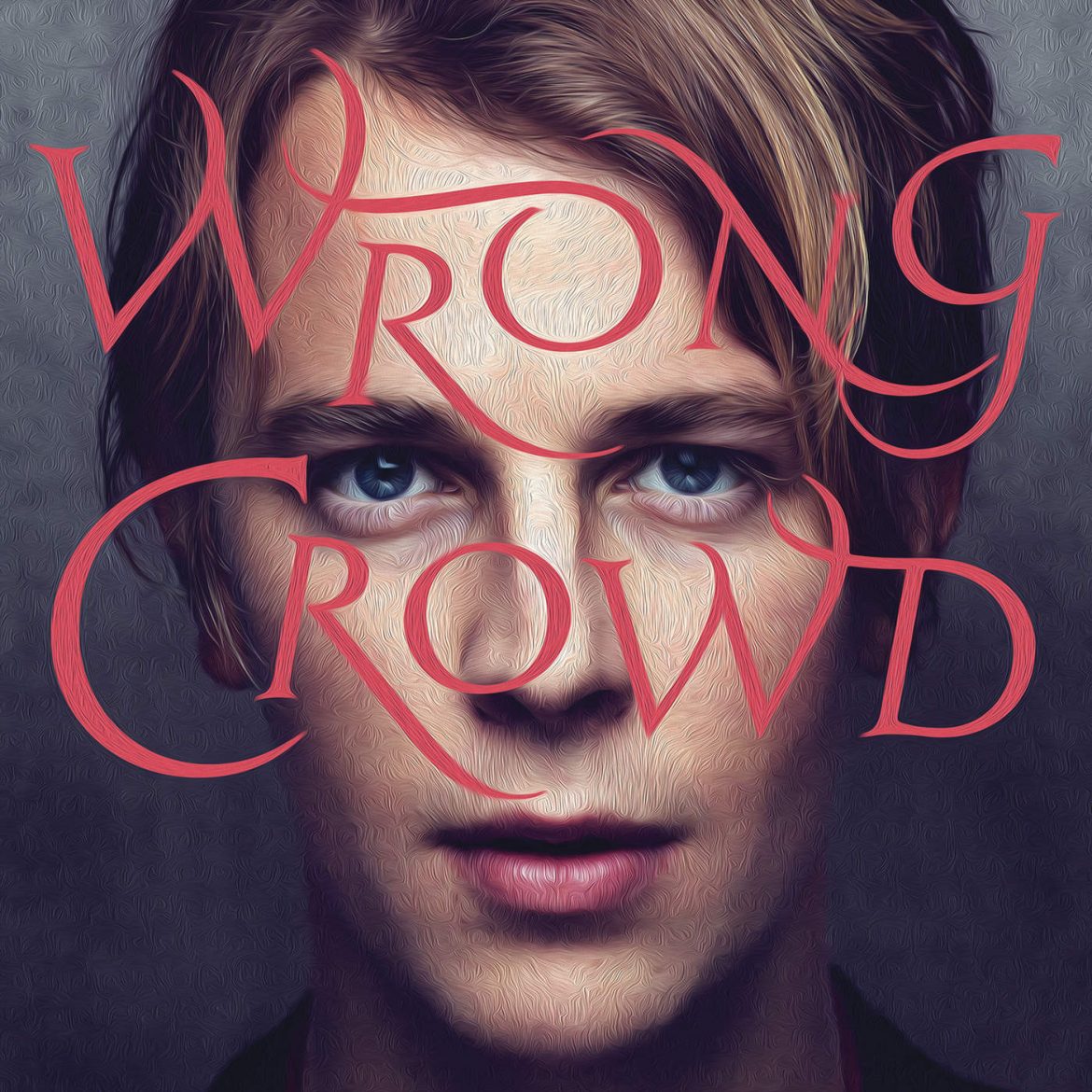 Tom Odell – „Wrong Crowd”