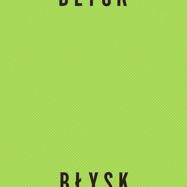 Hey – „Błysk” Hey – „Błysk”