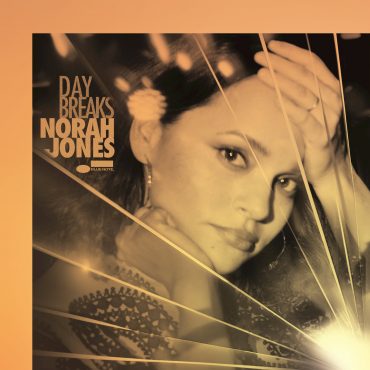 Norah Jones – „Day Breaks”