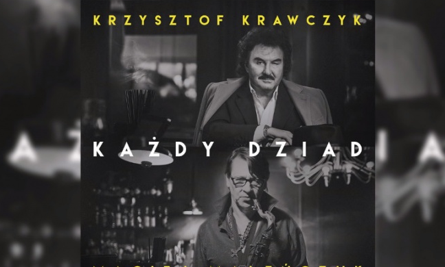 „Każdy dziad”, czyli Krzysztof Krawczyk w duecie z Maciejem Maleńczukiem