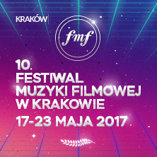 10. Festiwal Muzyki Filmowej w Krakowie