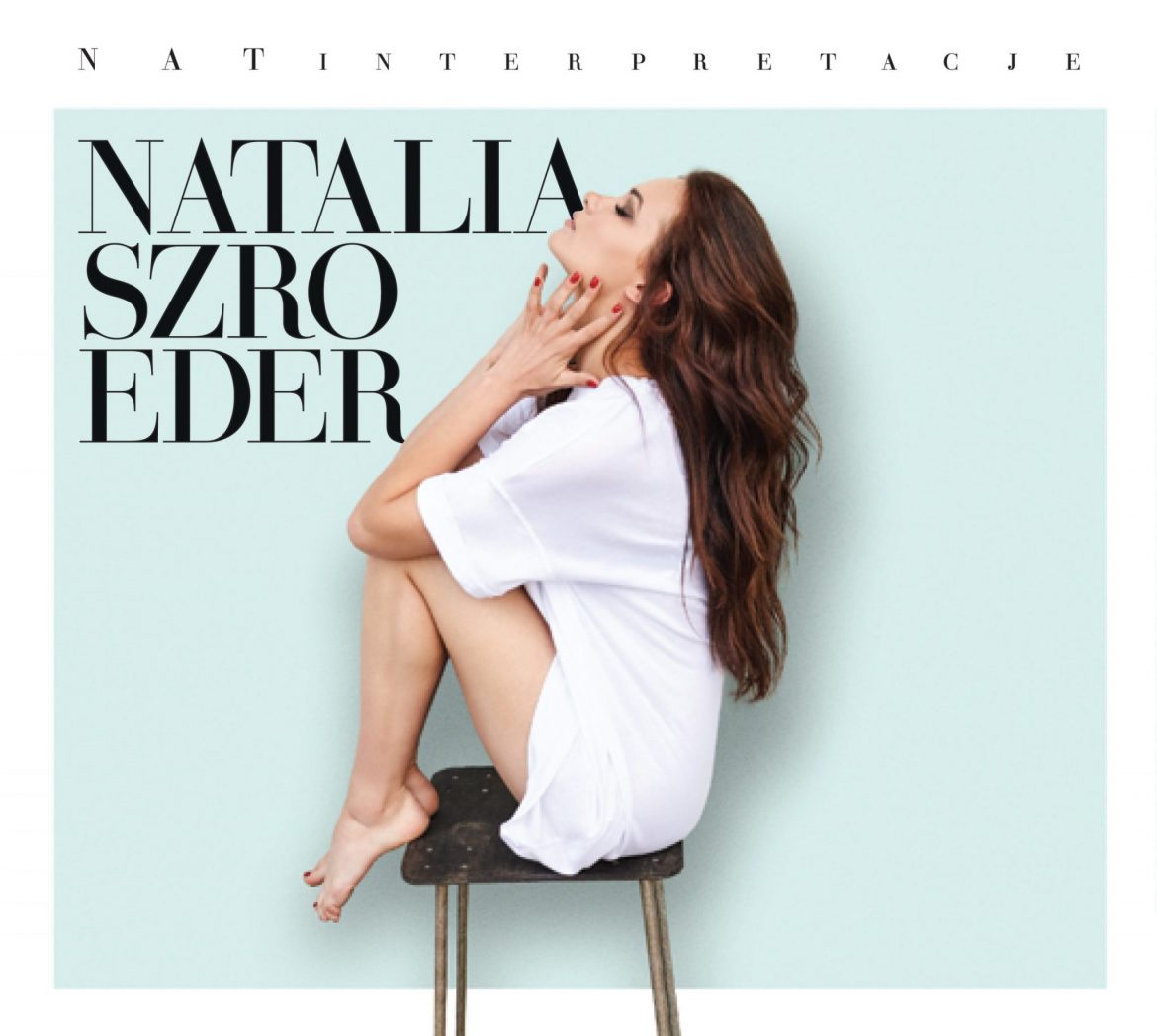 Natalia Szroeder – „NATinterpretacje”