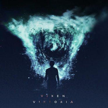 Vixen – „Vixtoria”