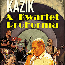 Kazik & Kwartet Proforma